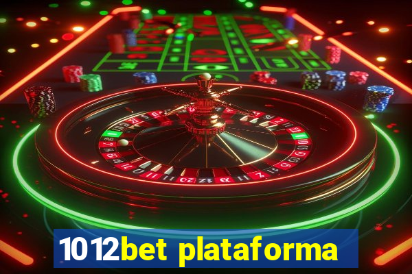 1012bet plataforma